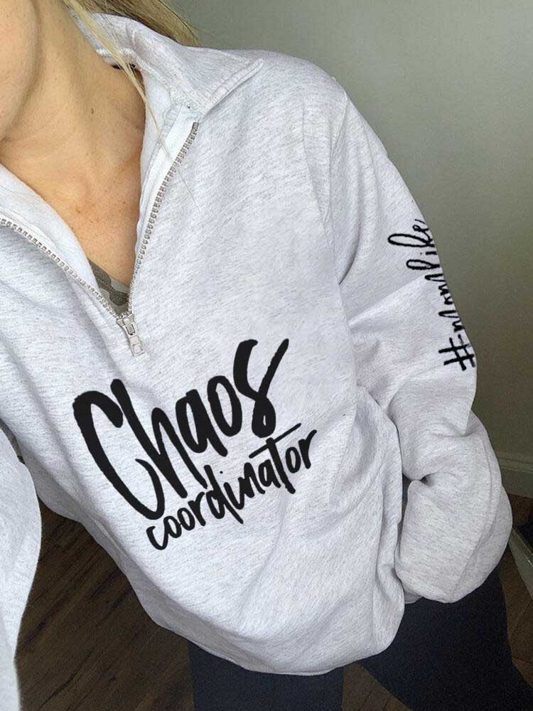 Chaos Koordinatorin Mom Zipper Sweatshirt