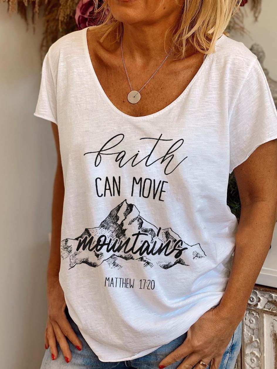 Glaube kann Berge versetzen Matthäus 17:20 Bedrucktes lässiges T-Shirt
