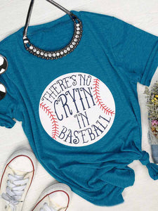 Damen THRER NO CRYIN IN BASEBALL Kurzarm-T-Shirt