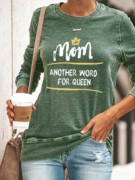 Frauen-Mutter ein anderes Wort für Königin-Sweatshirt