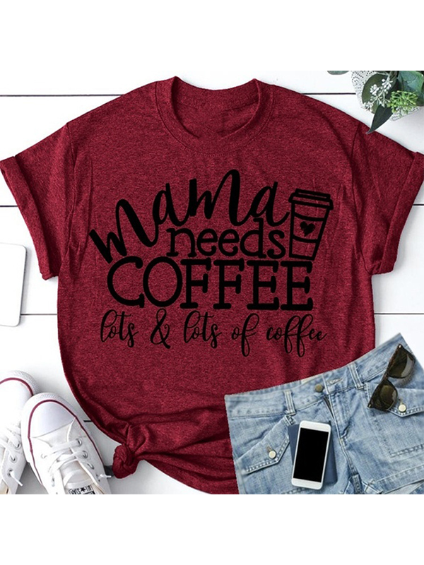 Las madres de las mujeres necesitan una camisa de café.