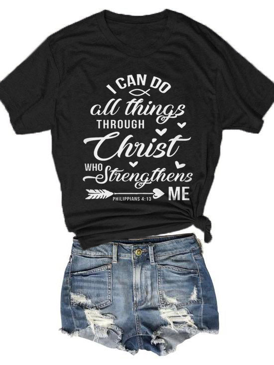 Puedo hacer cualquier cosa a través de Cristo que me fortalece. Camiseta impresa 4:13 de Filipenses