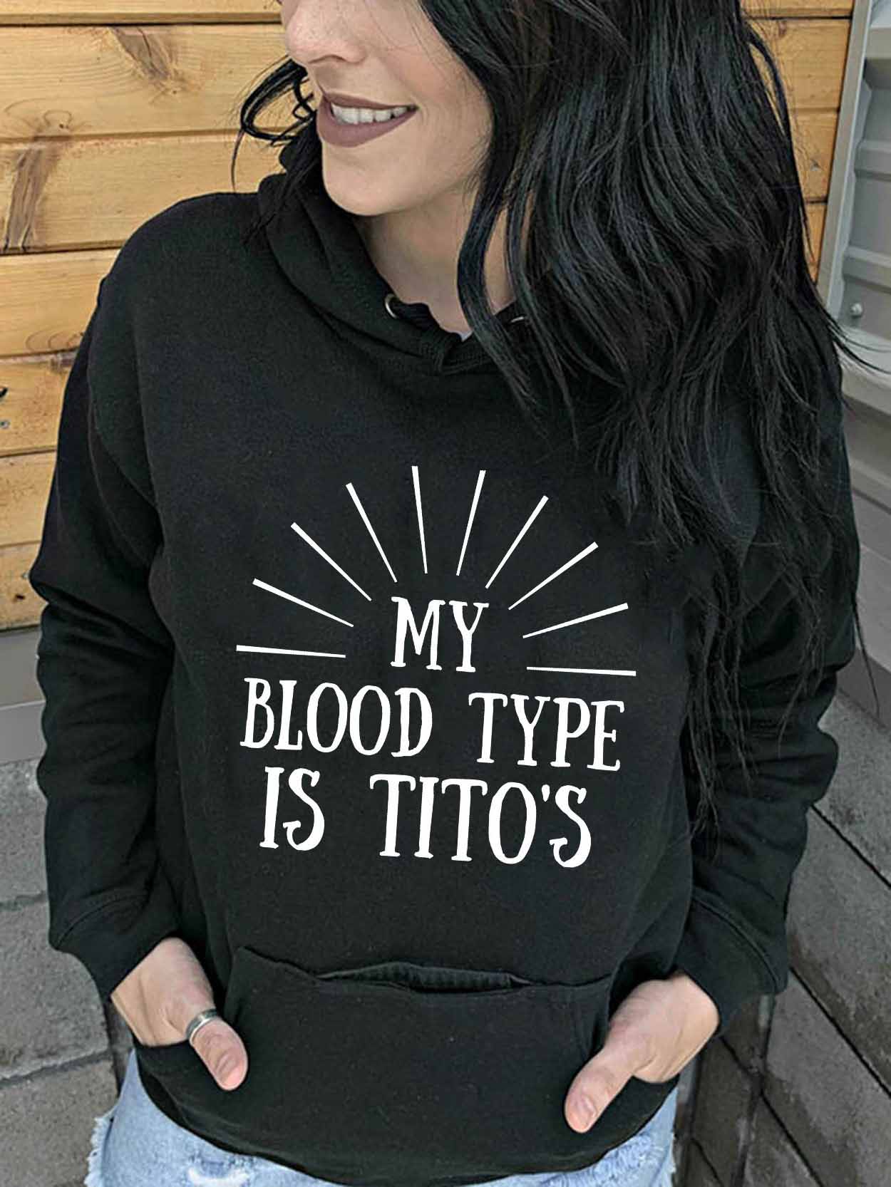 Mujer MY BLOOD TYPE IS TITOS Letter Sudadera con capucha de bolsillo