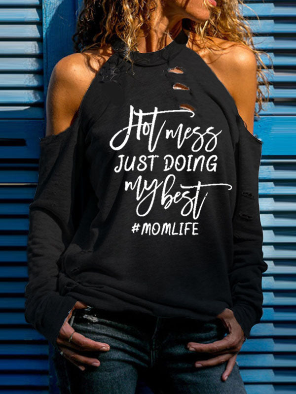 Un desastre para las mujeres que actualmente están cargando mi hombro con la carta de vida de mi mejor madre.