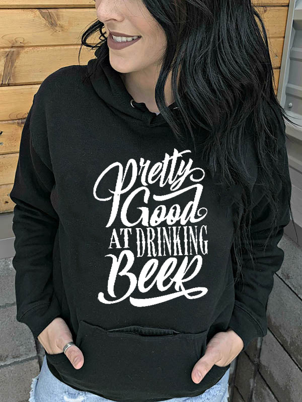 Ziemlich gut darin, Hoodies mit Bierdruck zu trinken