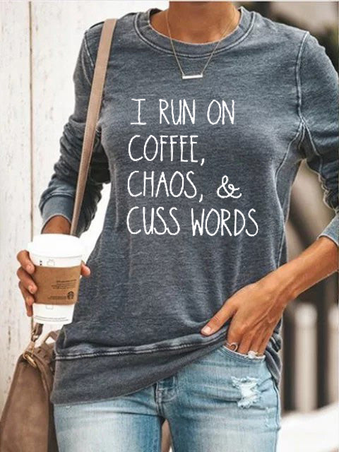 Ich laufe auf Kaffee Chaos und fluchen Worte Momlife Pullover