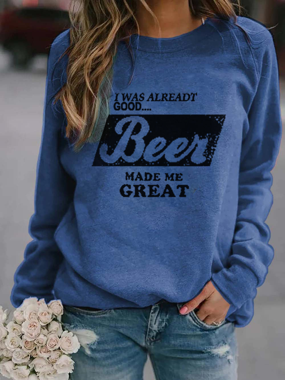 Ich war schon gut Bier machte mich großartig Casual Top