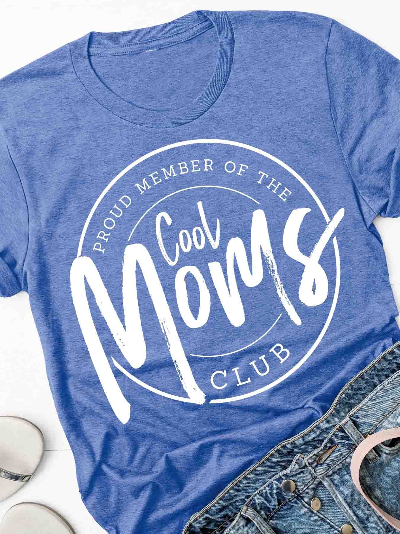 Cooles Moms Club T-Shirt