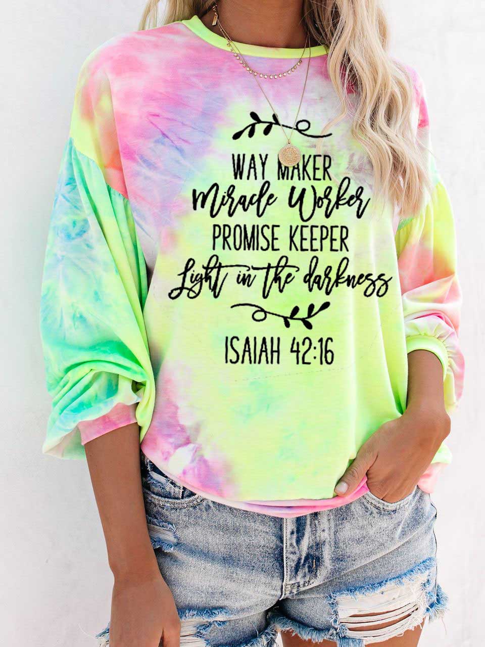 Way Maker Miracle Worker promete luz al titular en la oscuridad ISAIAH 42:16 Manga larga Tie-Paint