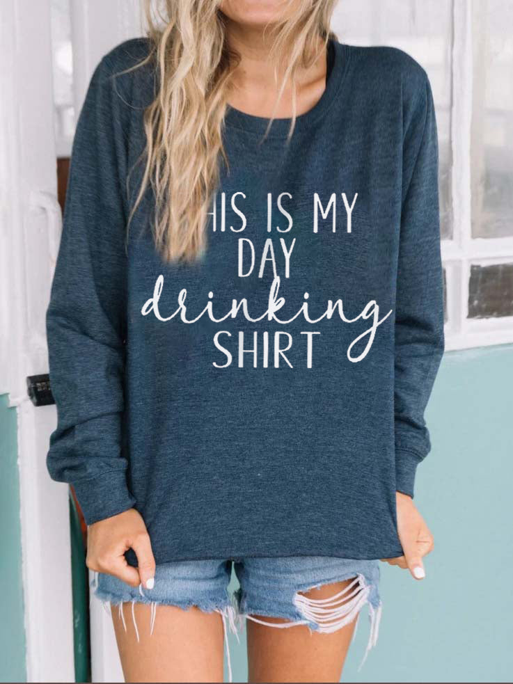 Dies ist mein Tag Trinkhemd gedruckt Casual Top