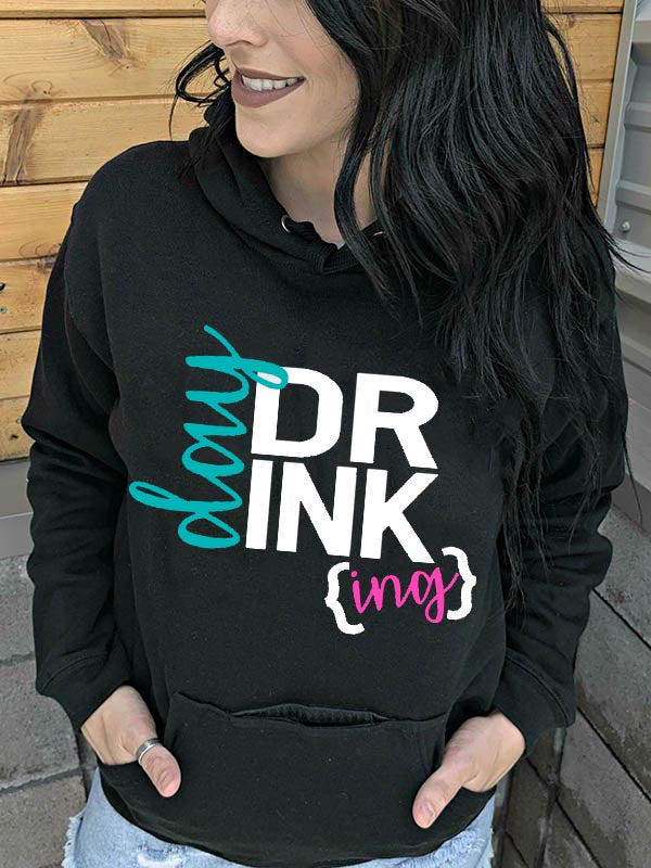 Frauentag TRINKEN Letter Pocket Hoodie